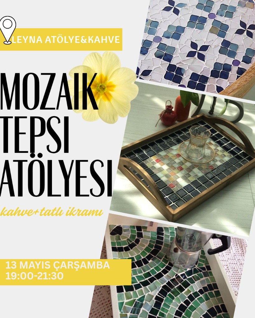 Mozaik Tepsi Atölyesi afişi