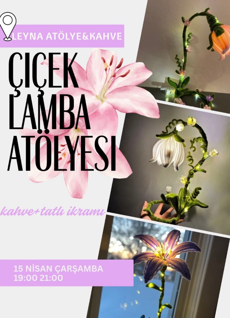 Çiçek Lamba Atölyesi afişi