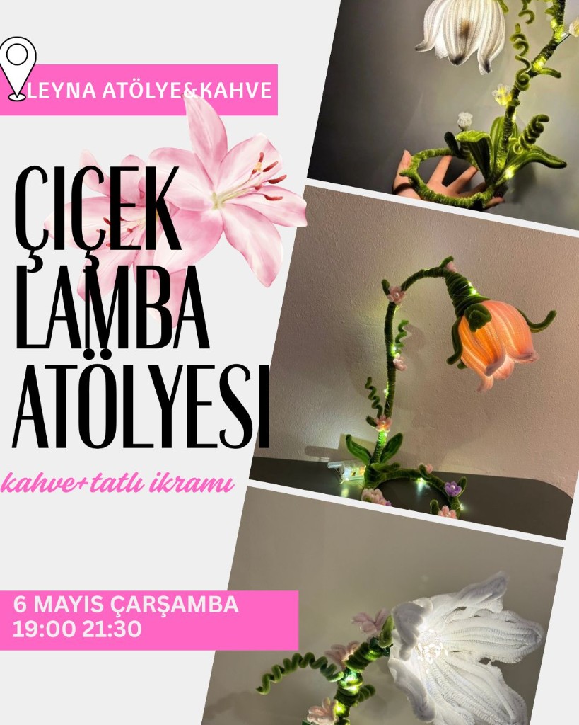 Çiçek Lamba Atölyesi afişi